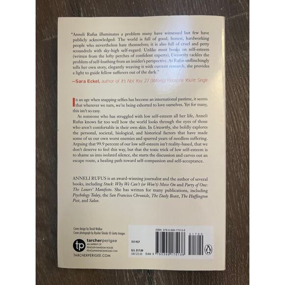 Unworthy How To Stop Hating Yourself by Anneli Rufus - Picture 3 of 6